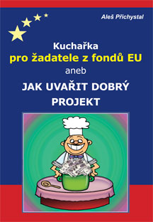 Kuchařka pro žadatele z fondů EU